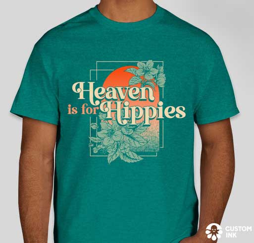 Heaven is for Hippies